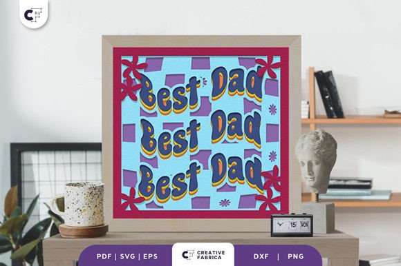 Download Groovy Best Dad 3D Shadow Box SVG - Svg Collection